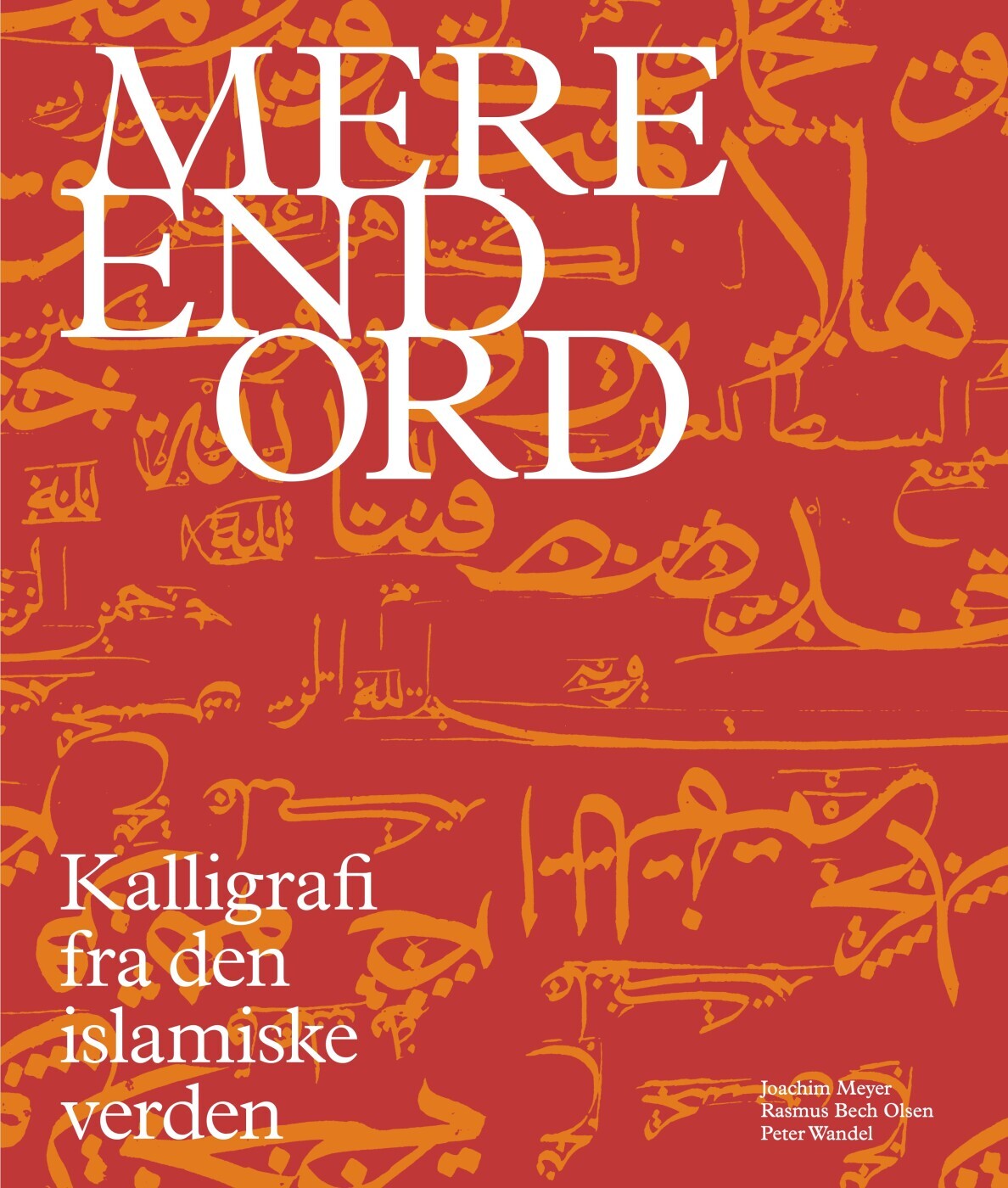 Mere End Ord - Rasmus Olsen - Bog