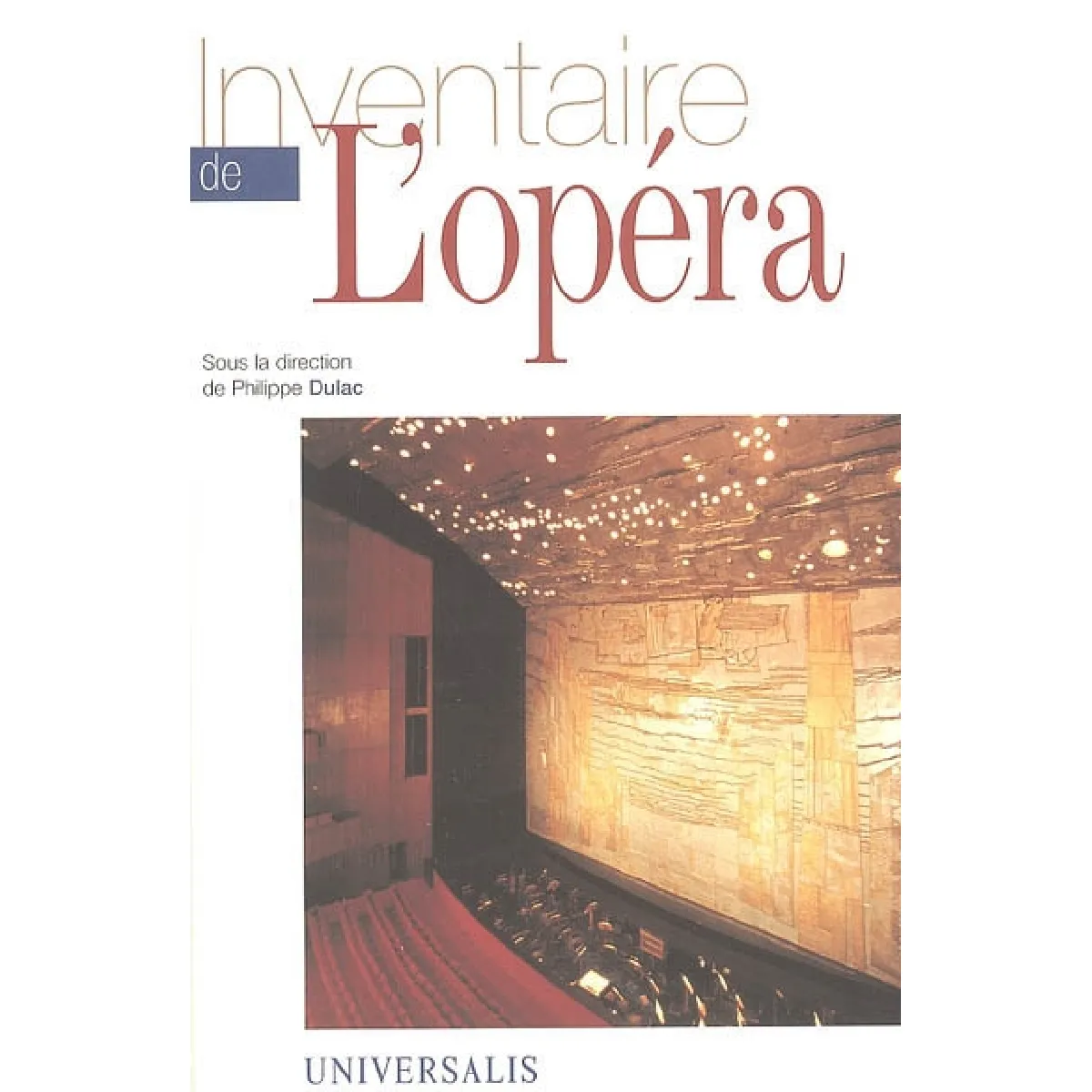 Inventaire de l'opéra · Occasion
