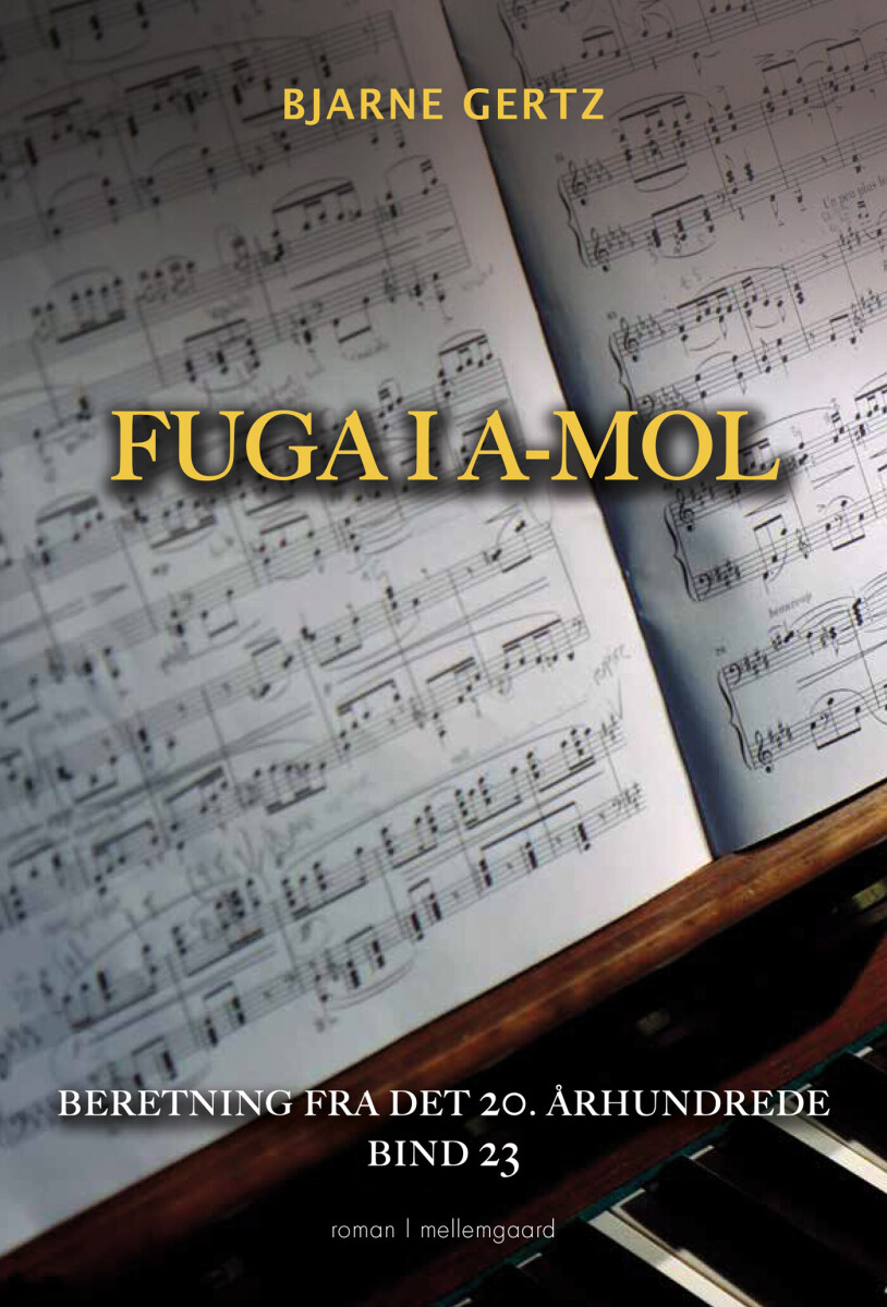 Fuga I A-Mol - Bjarne Gertz - Bog