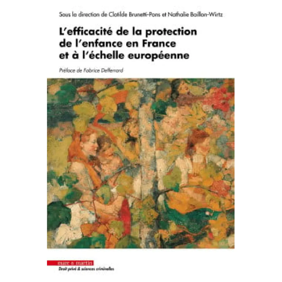 L'efficacité de la protection de l'enfance en France et à l'échelle européenne