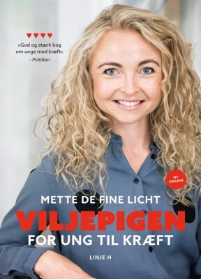 Viljepigen - Mette De Fine Licht - Bog