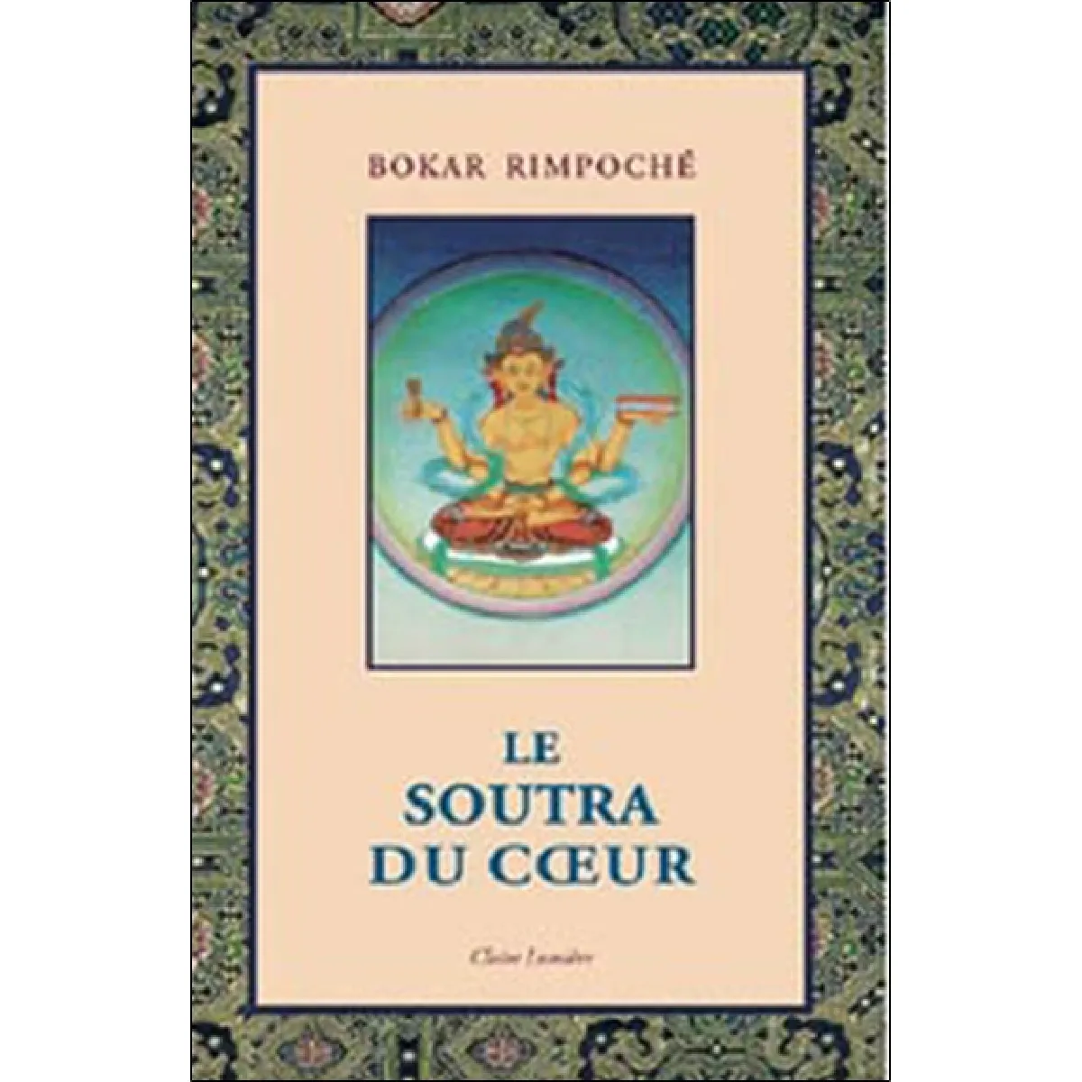 Le soutra du coeur · Occasion