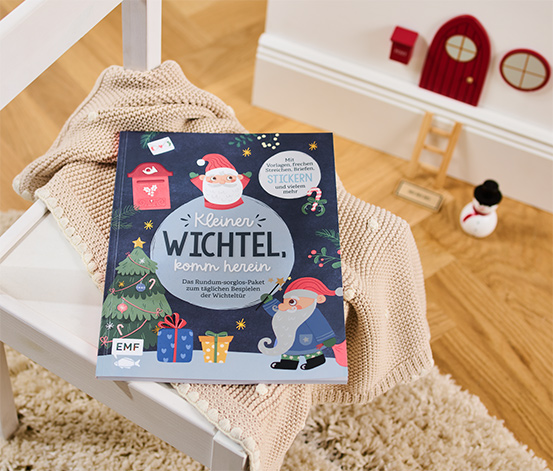Buch: »Kleiner Wichtel, komm herein«