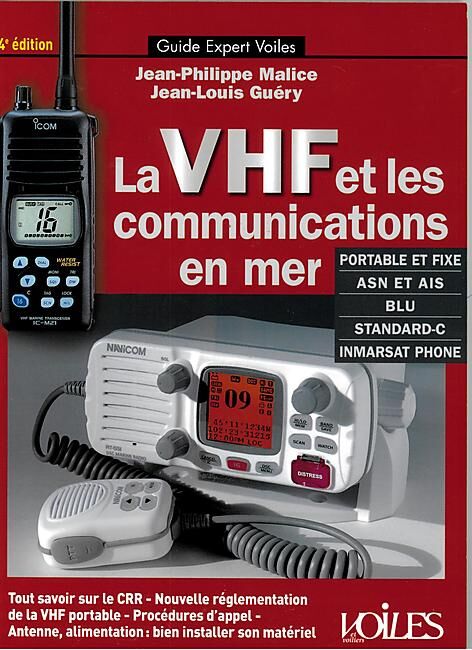 VOILES ET VOILIERS - LA VHF