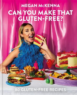 Can You Make That Gluten-Free (Hardback)