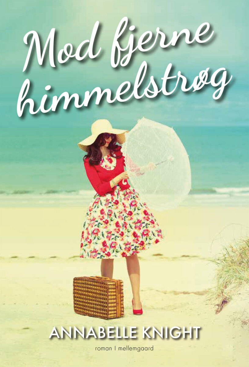 Mod Fjerne Himmelstrøg - Annabelle Knight - Bog