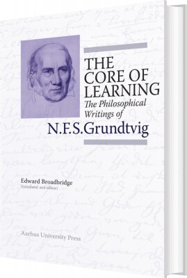 The Core Of Learning - N.f.s. Grundtvig - English Book