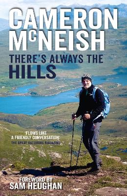 There's Always the Hills (Paperback)