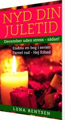 Nyd Din Juletid - Lena Bentsen - Bog