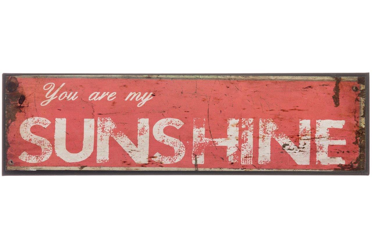 MetallschildYou are my sunshine - rot-weiß - 30 cm breit