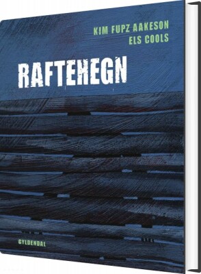 Raftehegn - Kim Fupz Aakeson - Bog