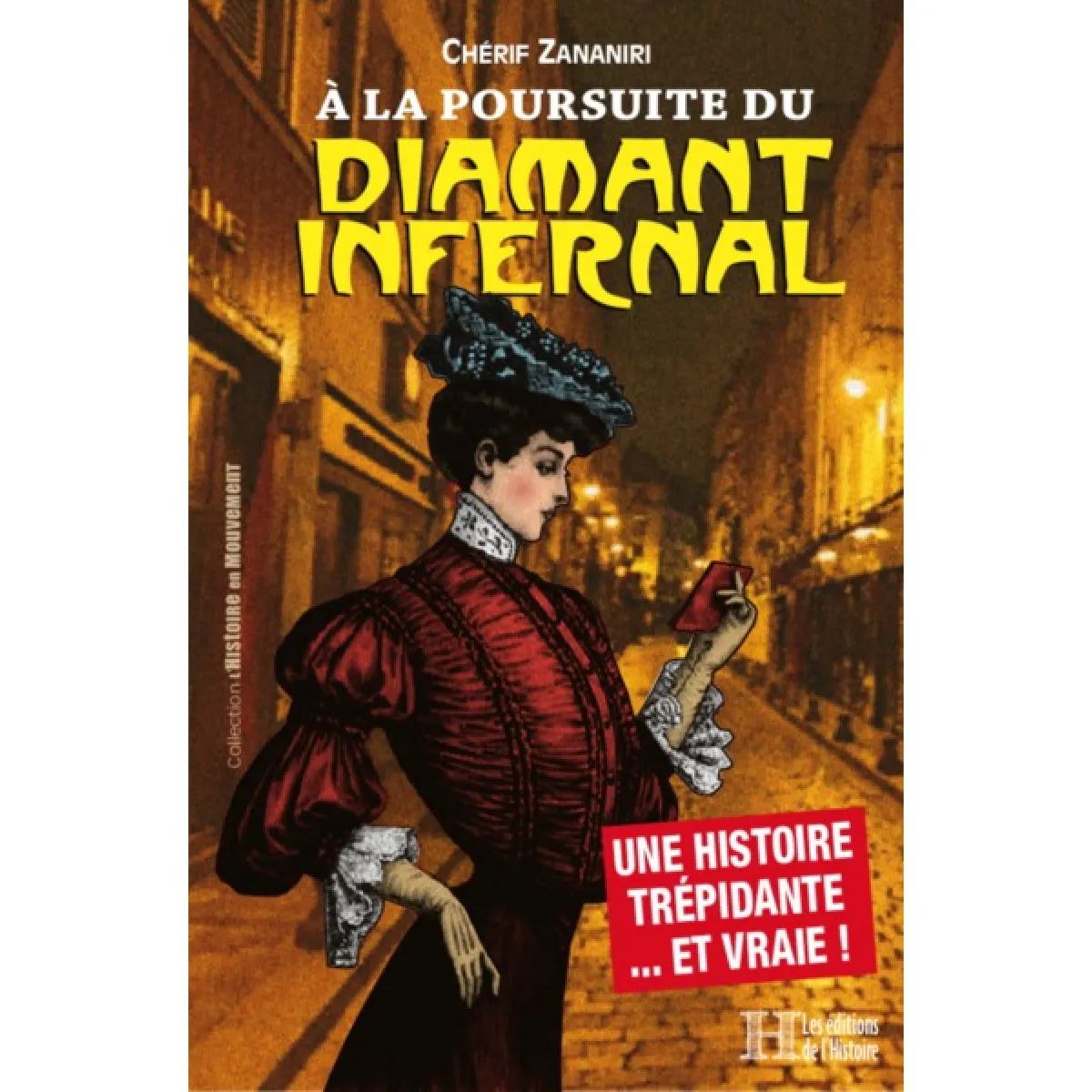A la poursuite du diamant infernal · Occasion
