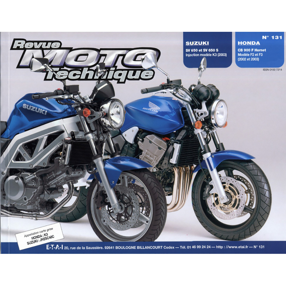 Etai - RMT 131.1 SUZUKI SV650 (2003) et HONDA CB900 (2002 à 2003)