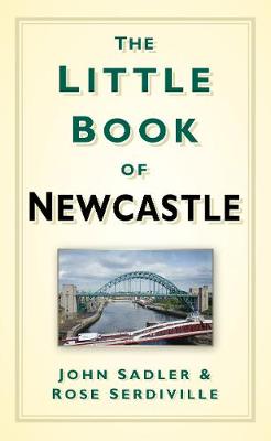 The Little Book of Newcastle (Paperback)
