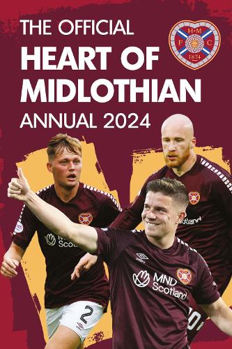 The Official Heart of Midlothian Annual (Hardback)
