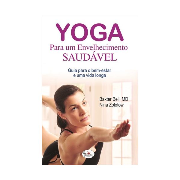 Yoga Para Um Envelhecimento Saudável