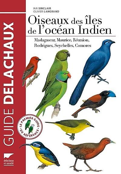 DELACHAUX  NIESTLE - OISEAUX DES ILES DE L'OCEAN INDIEN