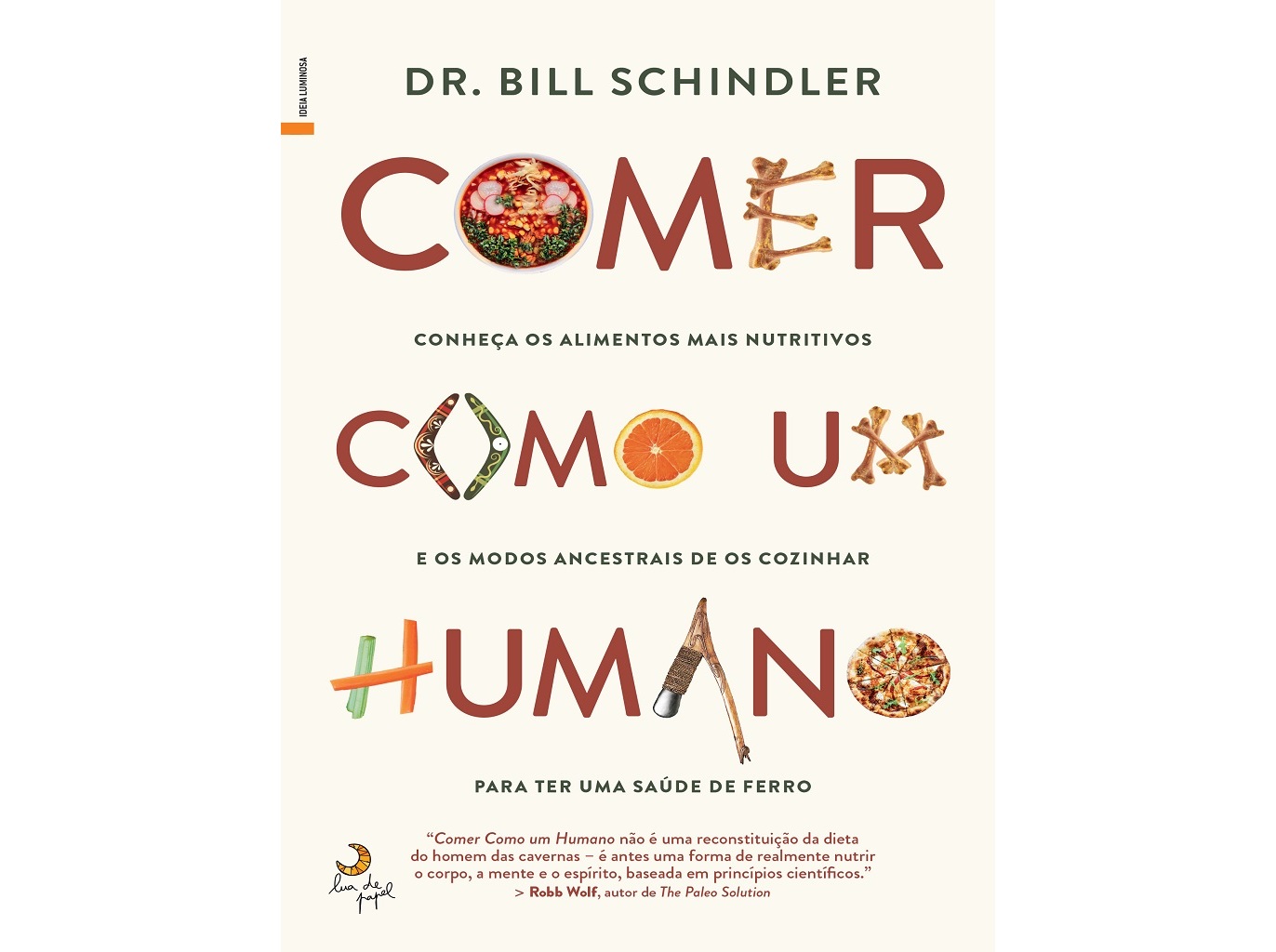 LIVRO COMER COMO UM HUMANO :DE DR. BILL SCHINDLER