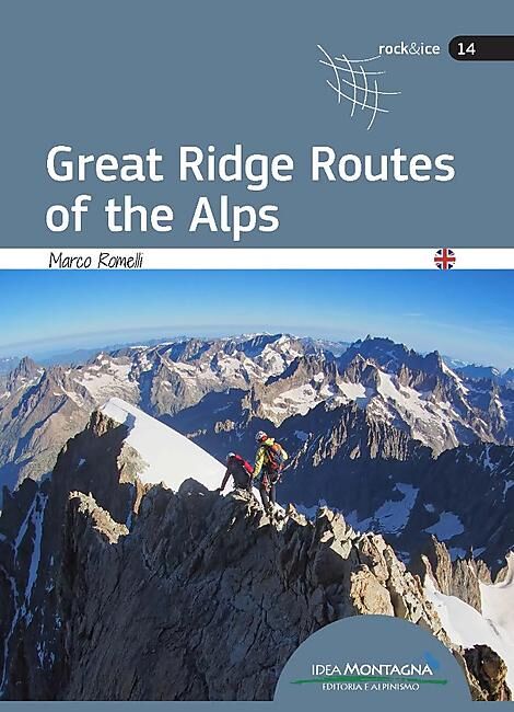 IDEA MONTAGNA - GREAT RIDGE ROUTES OF THE ALPS
