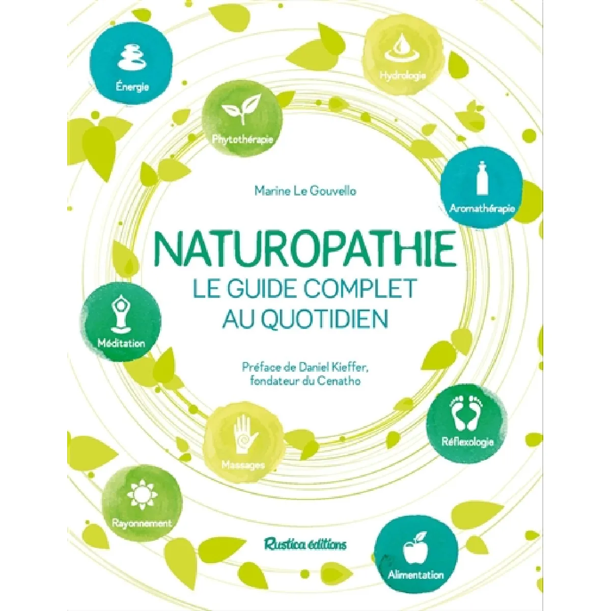 Naturopathie : le guide complet au quotidien · Occasion