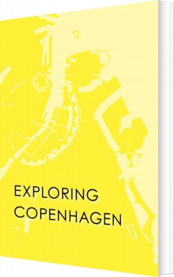 Exploring Copenhagen - Scaledenmark - English Book