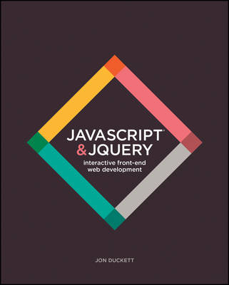 JavaScript and jQuery: Interactive Front-End Web Development (Paperback)