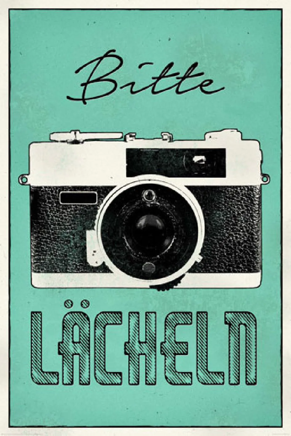 Poster Bitte Lächeln, 61 x 91 cm