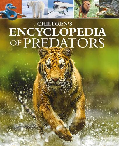 Children's Encyclopedia of Predators - Arcturus Children's Reference Library (Hardback)
