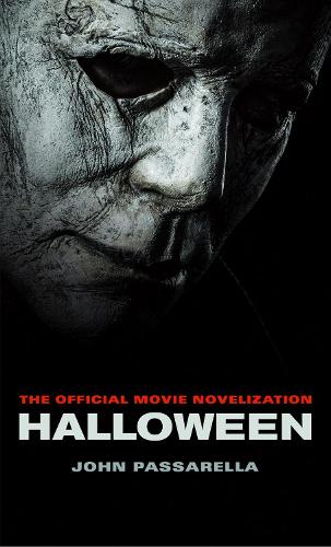Halloween: The Official Movie Novelization (Paperback)