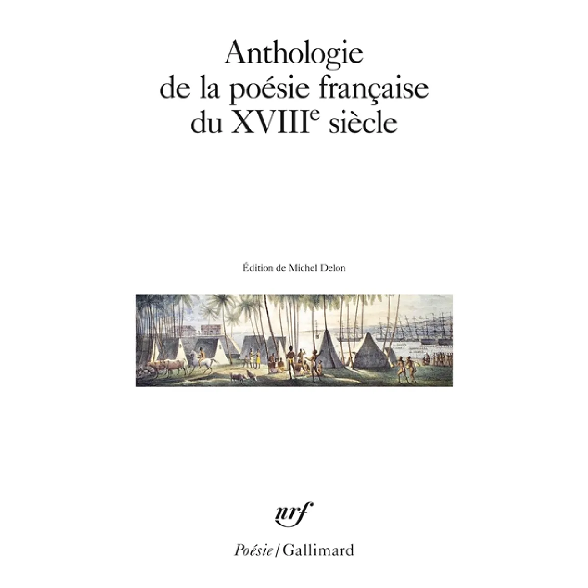 Anthologie de la poésie française du XVIIIe siècle · Occasion