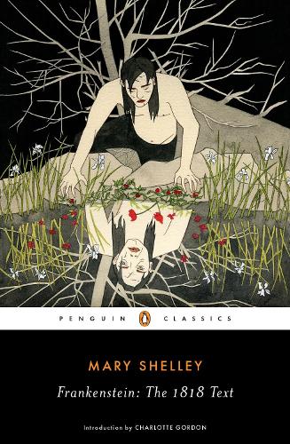 Frankenstein: The 1818 Text (Paperback)