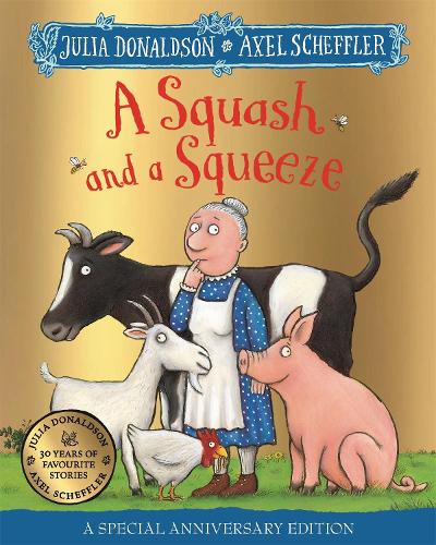 A Squash and a Squeeze 30th Anniversary Edition (Paperback)