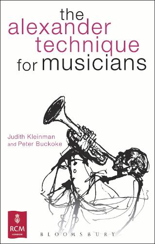 The Alexander Technique for Musicians (Paperback)
