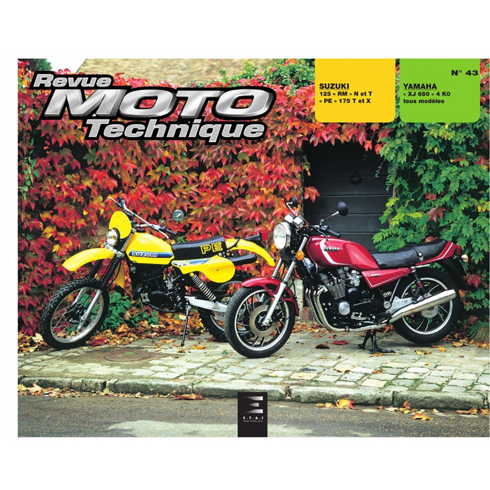 Etai - RMT 43.1 SUZUKI 125 RM - PE 175 et YAMAHA XJ 650