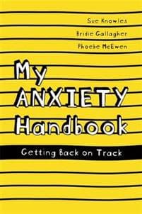 My Anxiety Handbook