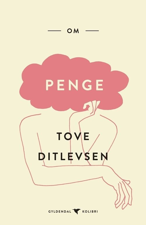 Om Penge - Tove Ditlevsen - Bog