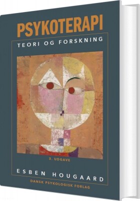Psykoterapi. Teori Og Forskning - Esben Hougaard - Bog