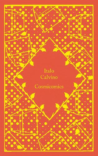 Cosmicomics - Little Clothbound Classics (Hardback)