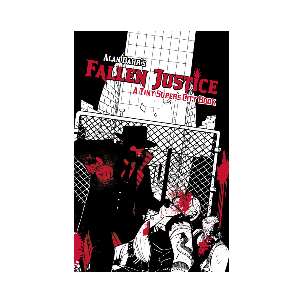 Tiny Supers - Fallen Justice