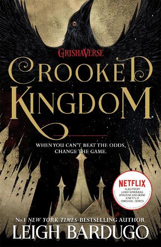 Crooked Kingdom: (Six of Crows Book 2) - Six of Crows (Paperback)