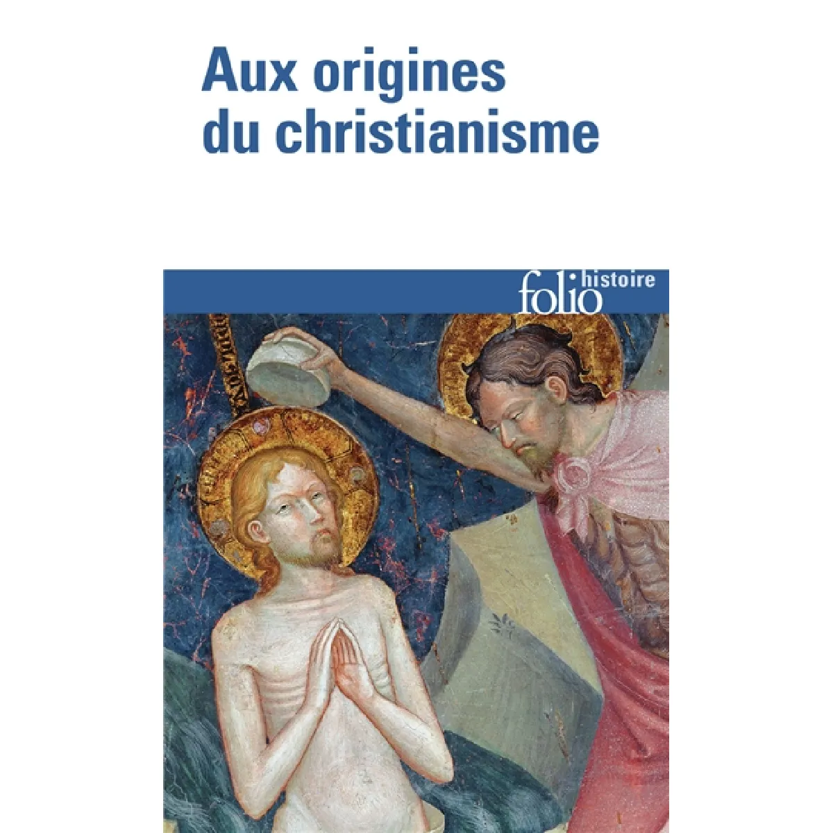 Aux origines du christianisme · Occasion