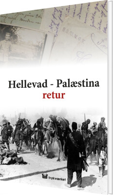 Hellevad-Palæstina Retur - Milert Schulz - Bog