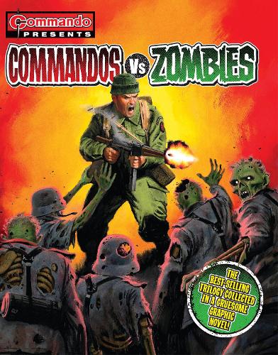 Commando Presents: Commandos vs. Zombies (Paperback)