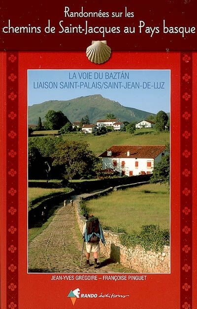 CHEMIN ST JACQUES AU PAYS BASQUE