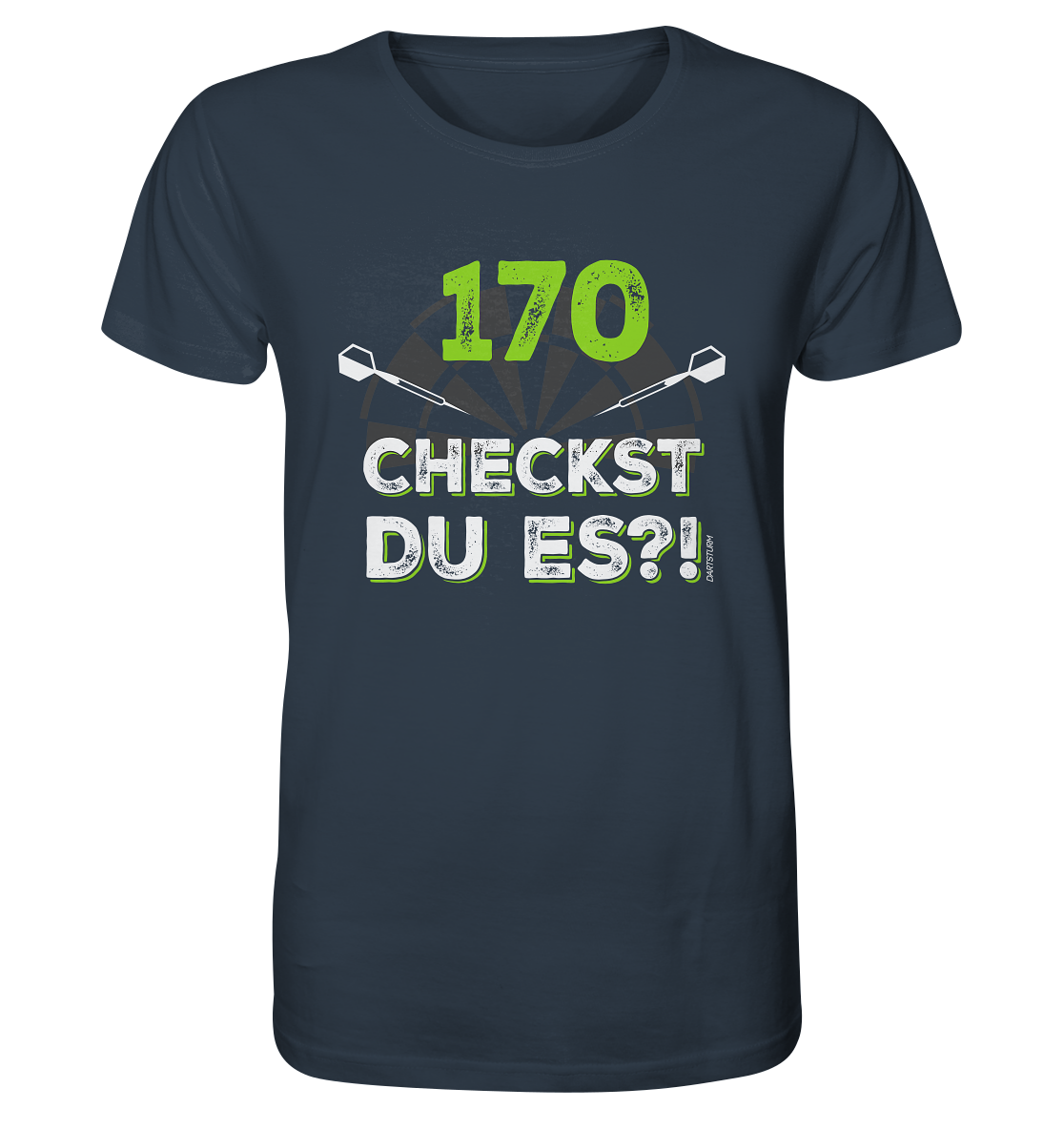 DartSturm - 170 Checkst du es - Organic Shirt