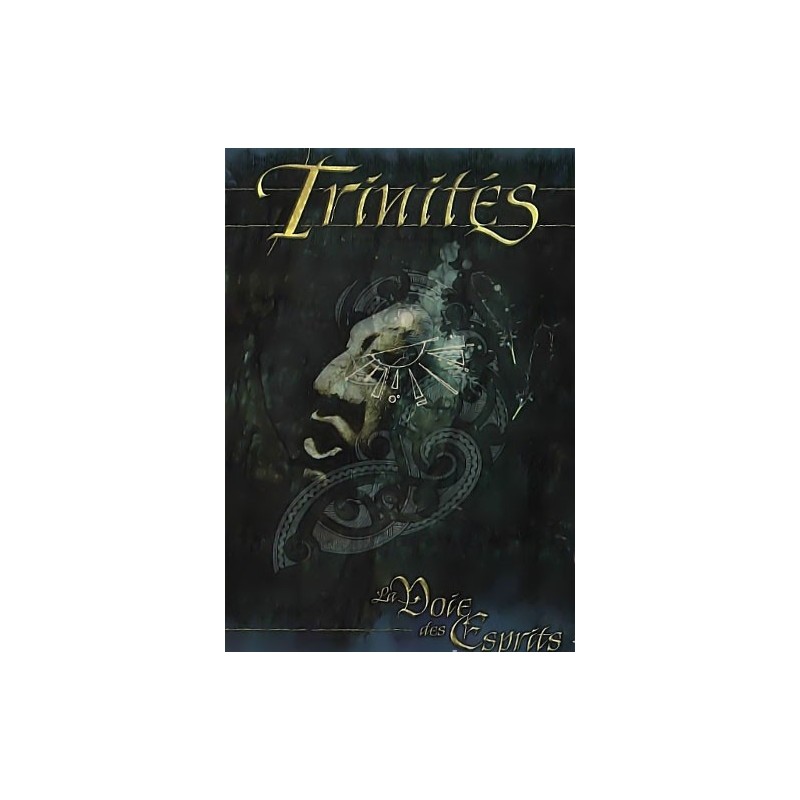 Trinités - La Voie des esprits