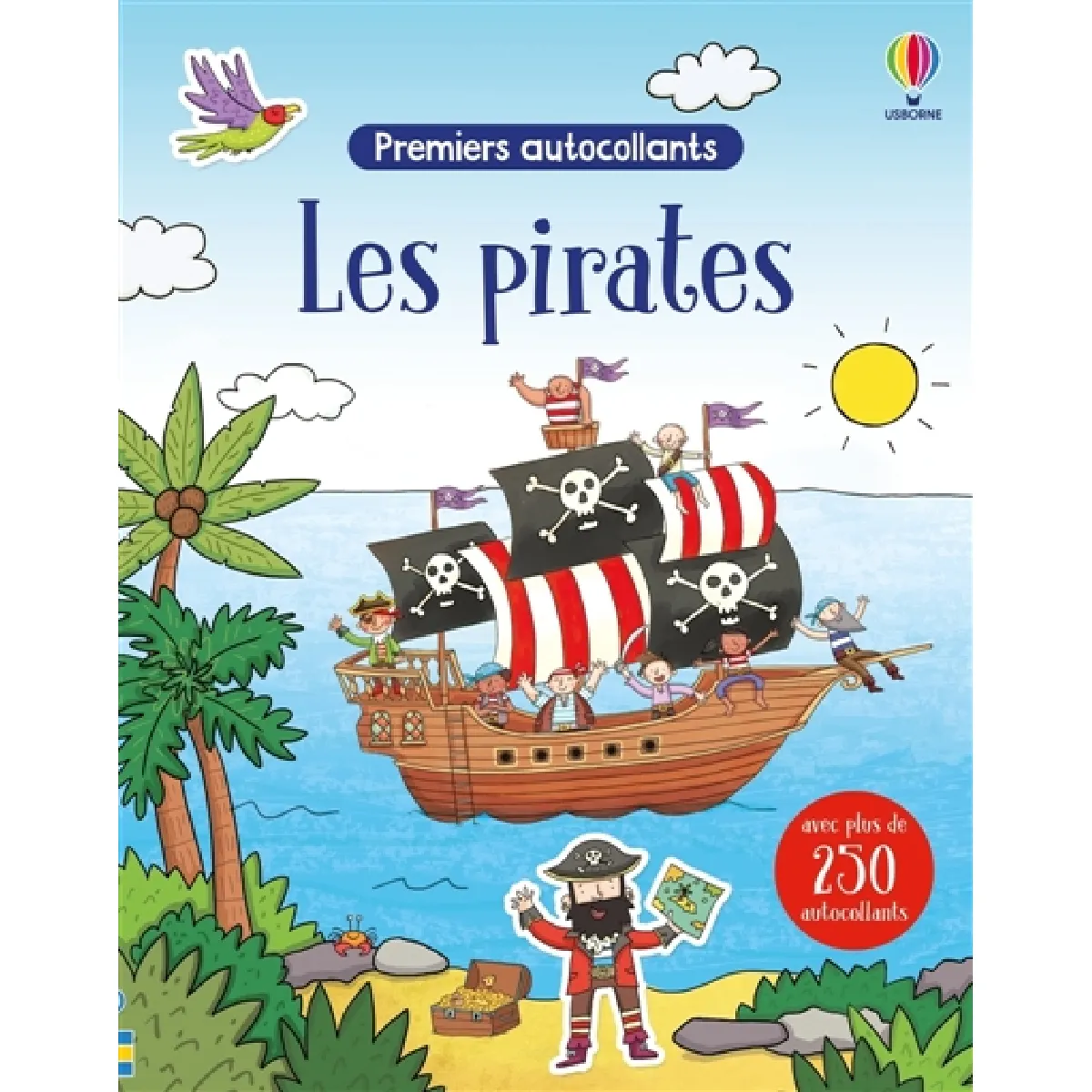 Les pirates : Premiers autocollants : Dès 3 ans
