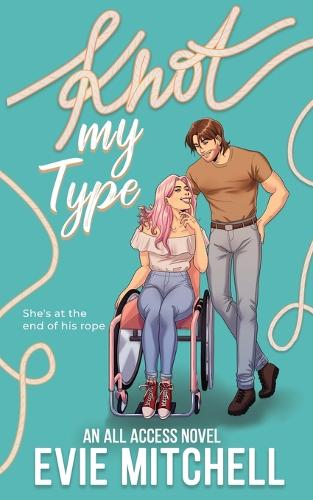 Knot My Type (Paperback)