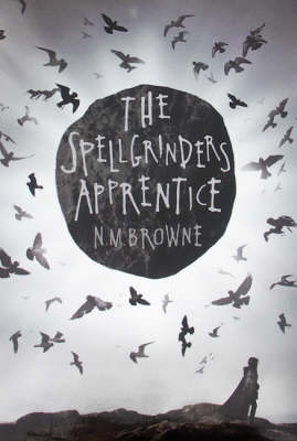 The Spellgrinder's Apprentice (Paperback)