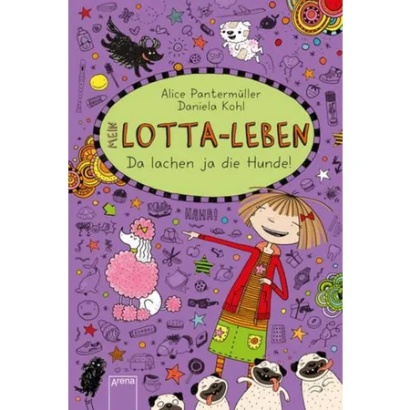 Arena CD Mein Lotta-Leben 14 - Da lachen ja die Hunde